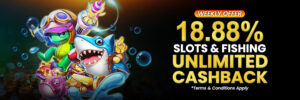 Slots and Fishing Unlimited Cashback